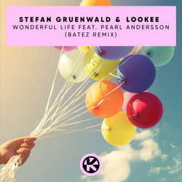 Album cover of Wonderful Life (BATEZ Remix)