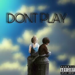 Album cover of Don't Play (Official Audio) (feat. Glascoe, Bryce & ItsDeDe Tv)