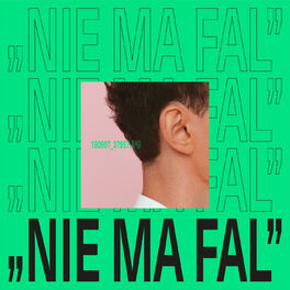 Album cover of Nie Ma Fal