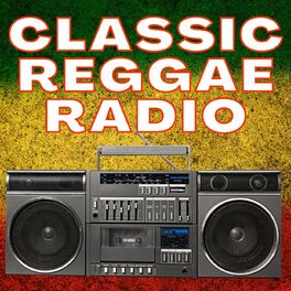 Album cover of Classic Reggae Radio