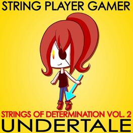 Album cover of Undertale: Strings of Determination, Vol. 2