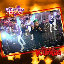 Album cover of Titanio Y Sus Amigos Presenta Yulios Kumbia