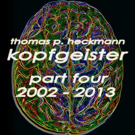Album cover of Kopfgeister, Pt. 4 (2002-2013)