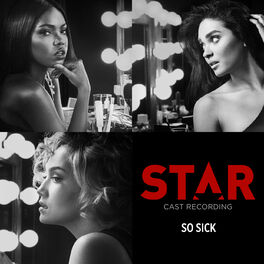 Album cover of So Sick (From “Star” Season 2)