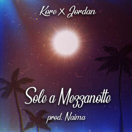 Album cover of Sole a mezzanotte