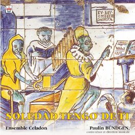 Album cover of Soledad tengo de ti : Musiques de la renaissance portugaise