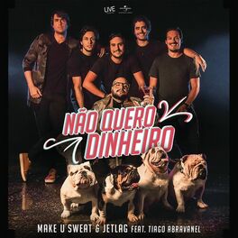 Album cover of Não Quero Dinheiro (Só Quero Amar)