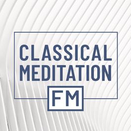 Album cover of Classical Meditation FM