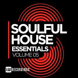 Album cover of Soulful House Essentials, Vol. 5