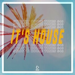 Album cover of It's House: Strictly House, Vol. 48