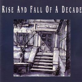 Album cover of Rise and Fall of a Decade