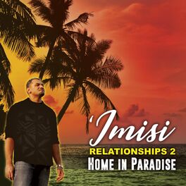 Album cover of Relationships 2 Home In Paradise