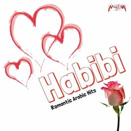 Album cover of Habibi (Romantic Arabic Hits)