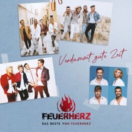 Album cover of VERDAMMT GUTE ZEIT - Das Beste von Feuerherz