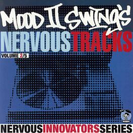 Album cover of Mood II Swing's Nervous Tracks