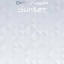 Album cover of Dellacruscan Sunset