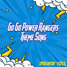 Album cover of Go Go Power Rangers Theme Song