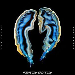 Album cover of Ready To Fly (Sub Focus & Dimension)