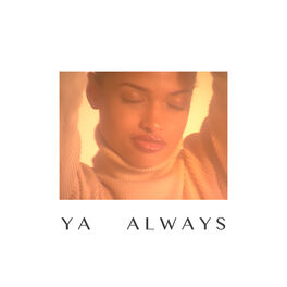 Album cover of Ya Always