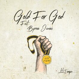 Album cover of Gold for God (feat. Byron Juane)