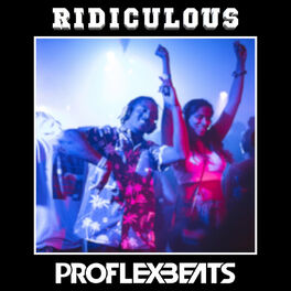 Album cover of Ridiculous
