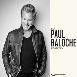 Album cover of The Paul Baloche Collection