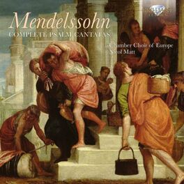 Album cover of Mendelssohn: Complete Psalm Cantatas