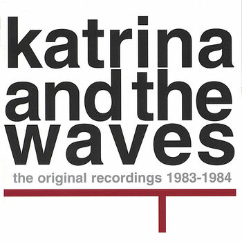 Katrina and the Waves - Walking on Sunshine Lyrics and Tracklist