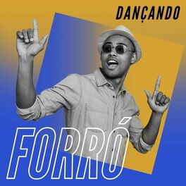 Album cover of Dançando Forró