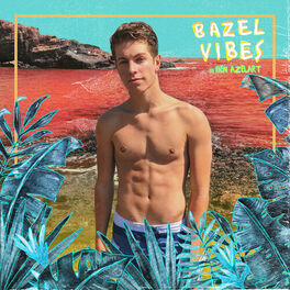 Album cover of Bazel Vibes by Ben Azelart