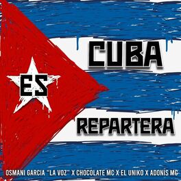 Album cover of Cuba es Repartera (feat. Adonis MC)