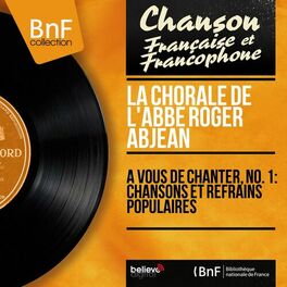 La Chorale De L Abbe Roger Abjean Tecce Voda Tecce Escuchar Con Letras Deezer