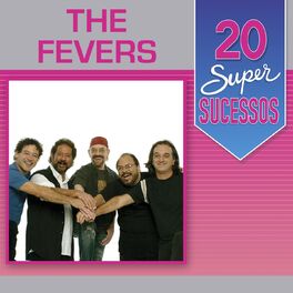 Album cover of 20 Super Sucessos: The Fevers