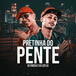 Album cover of PRETINHA DO PENTE