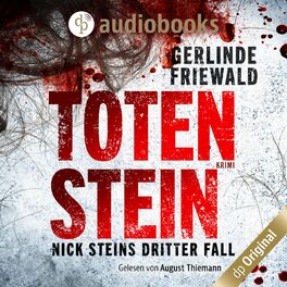 Album cover of Totenstein - Nick-Stein-Reihe, Band 3 (Ungekürzt)