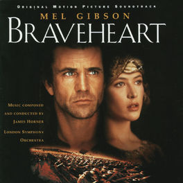 Album cover of Braveheart - Original Motion Picture Soundtrack