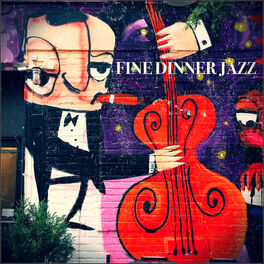Album cover of Fine Dinner Jazz