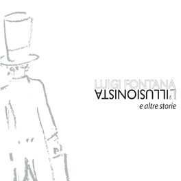 Album cover of L'illusionista (E altre storie)