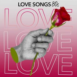 Album cover of Love Songs 80s