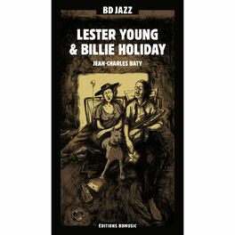 Album cover of BD Music Presents Lester Young & Billie Holiday