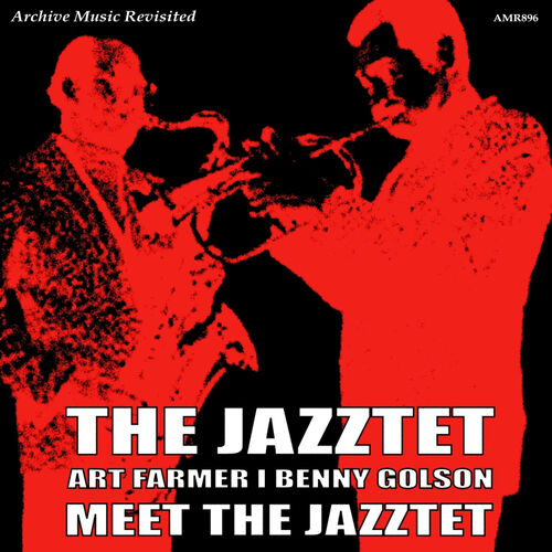 Art Farmer & Benny Golson Jazztet - Art Farmer & Benny Golson Meet