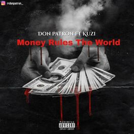Album cover of Money Rules The World (feat. Kuzi)