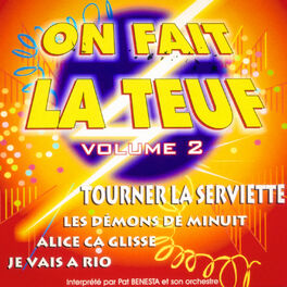 Album cover of On fait la teuf, Vol. 2