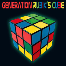 Album cover of Generation Rubik's Cube (Re-Recorded / Remastered Versions)