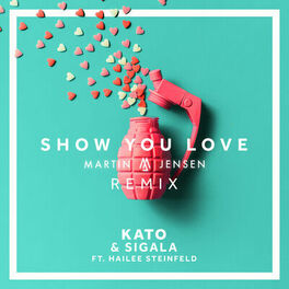 Album cover of Show You Love (Martin Jensen Remix)