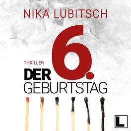 Album cover of Der 6. Geburtstag (ungekürzt)