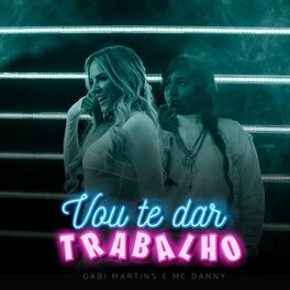 Album cover of Vou Te Dar Trabalho