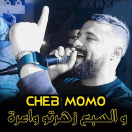 Album cover of W sba3 Zahrtou Wa3ra (feat. Cheb Momo)