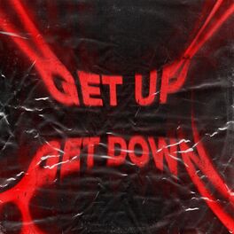 Album cover of Get Up Get Down (Remixes)