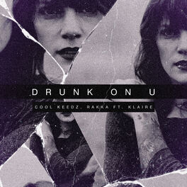 Album cover of Drunk On U